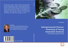 Обложка Entrepreneurial Finance: Financing of Young
Innovative Ventures