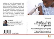 Buchcover von Interactions between membrane transporters and
phospholipids