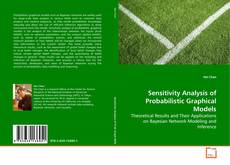 Capa do livro de Sensitivity Analysis of Probabilistic Graphical
Models 