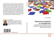 Buchcover von Depressive symptoms in schizophrenia