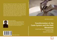 Capa do livro de Transformation of the Caste System and the Dalit Movement 