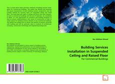 Capa do livro de Building Services Installation in Suspended Ceiling
and Raised Floor 