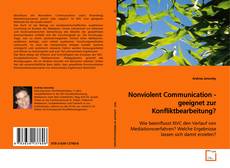 Buchcover von Nonviolent Communication - geeignet zur
Konfliktbearbeitung?