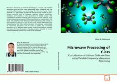 Borítókép a  Microwave Processing of Glass - hoz