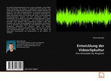Couverture de Entwicklung der Videoclipkultur
