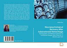 Buchcover von Neuropsychological Recovery after Subarachnoid Hemorrhage