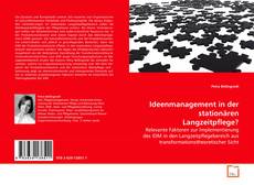 Bookcover of Ideenmanagement in der stationären Langzeitpflege?