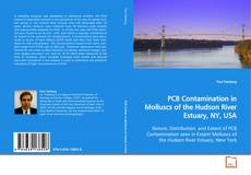 Couverture de PCB Contamination in Molluscs of the Hudson River
Estuary, NY, USA