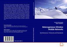 Couverture de Heterogeneous Wireless Mobile Networks
