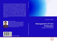Bookcover of Management of Yam Production