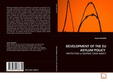Bookcover of DEVELOPMENT OF THE EU ASYLUM POLICY