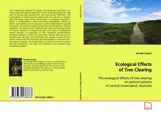 Buchcover von Ecological Effects of Tree Clearing