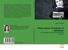 Couverture de Gifted Adults' Perception of Giftedness
