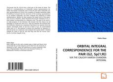 Borítókép a  ORBITAL INTEGRAL CORRESPONDENCE FOR THE PAIR (G2,
Sp(1;R)) - hoz