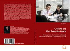 Buchcover von Creating the Uber Executive Coach