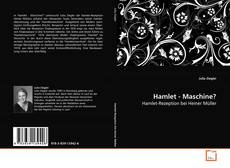 Buchcover von Hamlet - Maschine?
