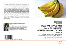 Copertina di Musa AAB "APPLE" AND Musa AA "MURARU" DESSERT BANANAS OF EAST AFRICA