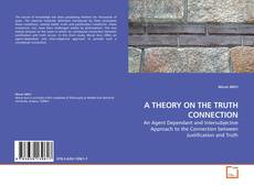 Buchcover von A THEORY ON THE TRUTH CONNECTION