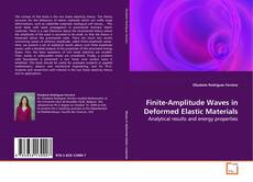 Buchcover von Finite-Amplitude Waves in Deformed Elastic Materials