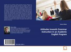 Buchcover von Attitudes towards Grammar Instruction In an Academic
English Program