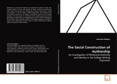 Couverture de The Social Construction of Authorship