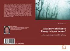 Copertina di Vagus Nerve Stimulation Therapy:
Is it your answer?