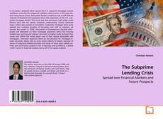 Couverture de The Subprime Lending Crisis