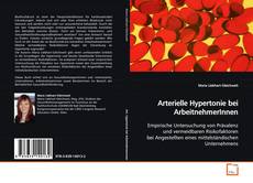Buchcover von Arterielle Hypertonie bei ArbeitnehmerInnen
