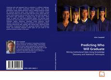 Buchcover von Predicting Who Will Graduate
