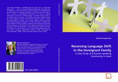 Buchcover von Reversing Language Shift in the Immigrant Family
