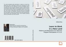 Couverture de Learn to Work in a New Land