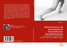 Buchcover von Heterosexismus und Homophobie im Österreichischen
Gesundheitssystem