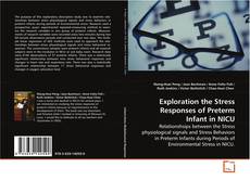 Обложка Exploration the Stress Responses of Preterm Infant
in NICU