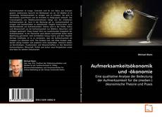 Buchcover von Aufmerksamkeitsökonomik und -ökonomie