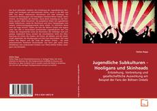Buchcover von Jugendliche Subkulturen - Hooligans und Skinheads