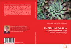 Copertina di The Effects of Cytokinin on Ornamental Crops