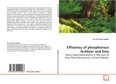 Buchcover von Efficiency of phosphorous fertilizer and lime