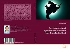 Buchcover von Development and Applications of Inverse Heat
Transfer Method
