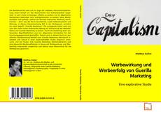 Couverture de Werbewirkung und Werbeerfolg von Guerilla Marketing