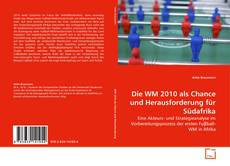 Die WM 2010 als Chance und Herausforderung für Südafrika的封面