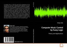 Couverture de Computer Music Control by Fuzzy Logic