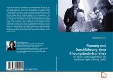 Buchcover von Planung und Durchführung einer
Bildungsbedarfsanalyse