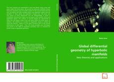 Buchcover von Global differential geometry of hyperbolic manifolds