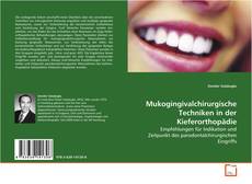 Buchcover von Mukogingivalchirurgische Techniken in der
Kieferorthopädie