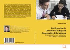 Couverture de Participation in Decision-Making and Decentralized
Bargaining