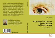 Buchcover von A Transition from Centrally Planned Economy to
Market Economy
