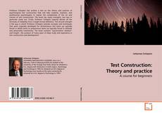 Couverture de Test Construction: Theory and practice