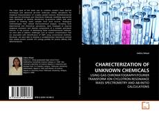 Buchcover von CHARECTERIZATION OF UNKNOWN CHEMICALS