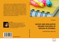 Buchcover von NATIVE AND NON-NATIVE SPEAKER TEACHERS OF ENGLISH IN
ISTANBUL