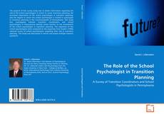 Buchcover von The Role of the School Psychologist in Transition Planning